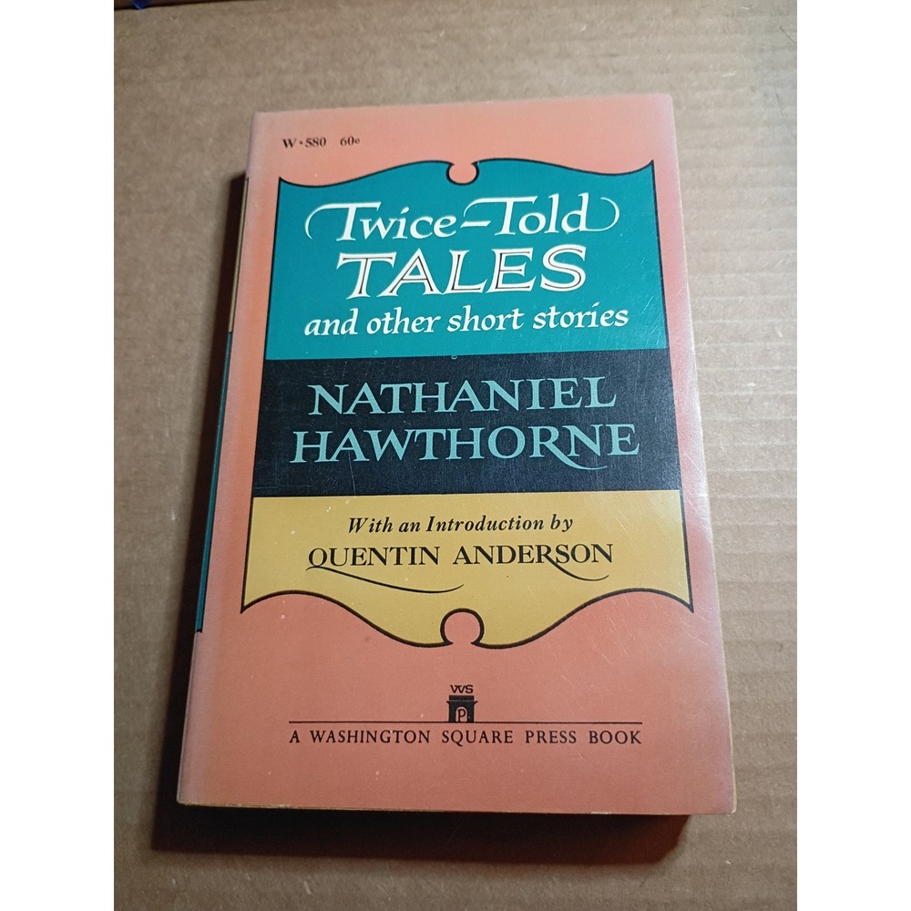 Twice-Told Tales Nathaniel Hawthorne Washington Square Press 1964 Paperback W580